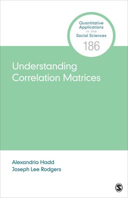 Understanding Correlation Matrices  9781544341095 Front Cover