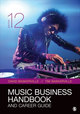 Music Business Handbook and Career Guide 12th 9781544341200 Front Cover