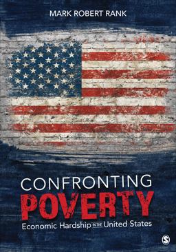 Confronting Poverty Economic Hardship in the United States  9781544344362 Front Cover
