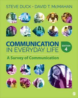 Communication in Everyday Life A Survey of Communication 4th 9781544349831 Front Cover