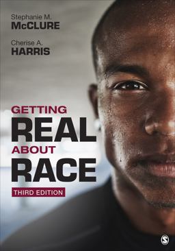 Getting Real about Race 3rd 9781544354873 Front Cover