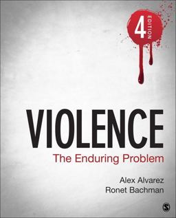 Violence The Enduring Problem 4th 9781544355658 Front Cover