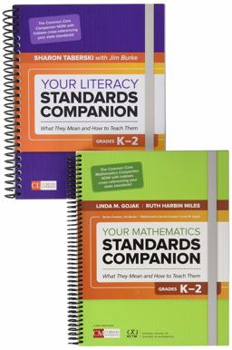 BUNDLE: Your Standards Companions: Literacy and Mathematics, Grades K-2