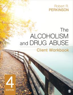 Alcoholism and Drug Abuse Client Workbook 4th 9781544362403 Front Cover