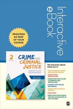 Crime and Criminal Justice - Interactive Ebook: Concepts and Controversies  9781544365169 Front Cover