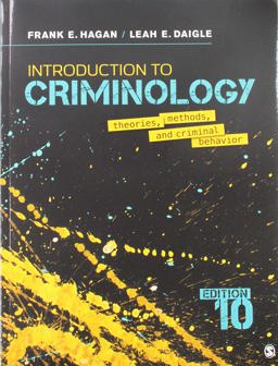 BUNDLE: Hagan: Introduction to Criminology, 10e (Paperback) + Interactive EBook  9781544366760 Front Cover