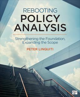 Rebooting Policy Analysis Strengthening the Foundation, Expanding the Scope  9781544372600 Front Cover