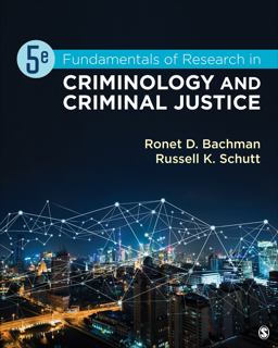 Fundamentals of Research in Criminology and Criminal Justice 5th 9781544374055 Front Cover