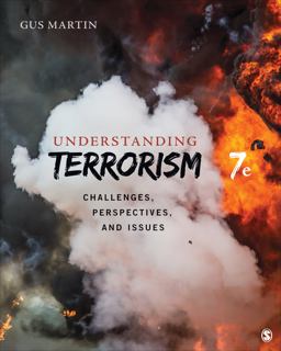 Understanding Terrorism Challenges, Perspectives, and Issues 7th 9781544375861 Front Cover