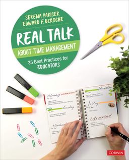 Real Talk about Time Management 35 Best Practices for Educators  9781544376912 Front Cover
