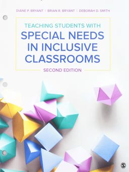 BUNDLE: Bryant: Teaching Students with Special Needs in Inclusive Classrooms, 2e (Loose-Leaf) + Interactive EBook  9781544378237 Front Cover