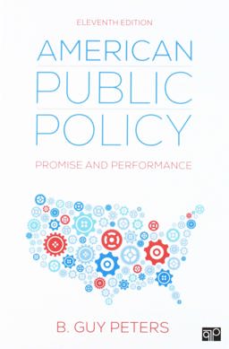 BUNDLE: Peters : American Public Policy 11e (Paperback) + CQ Researcher: Issues for Debate in American Public Policy (Paperback)