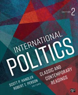 International Politics Classic and Contemporary Readings 2nd 9781544383057 Front Cover