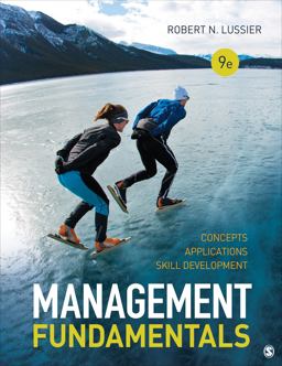 Management Fundamentals: Concepts, Applications, and Skill Development 9th 9781544384191 Front Cover