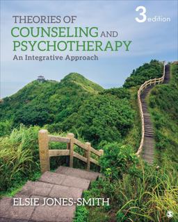 Theories of Counseling and Psychotherapy An Integrative Approach 3rd 9781544384559 Front Cover