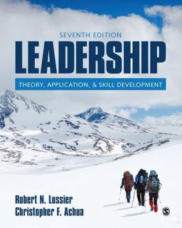Leadership Theory, Application, and Skill Development 7th 9781544389172 Front Cover