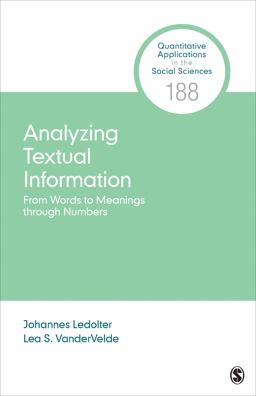 Analyzing Textual Information From Words to Meanings Through Numbers  9781544390000 Front Cover