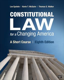 Constitutional Law for a Changing America A Short Course 8th 9781544390628 Front Cover