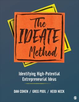 IDEATE Method Identifying High-Potential Entrepreneurial Ideas  9781544393247 Front Cover
