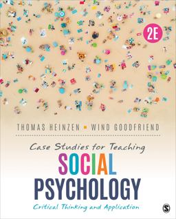 Case Studies for Teaching Social Psychology Critical Thinking and Application 2nd 9781544393520 Front Cover
