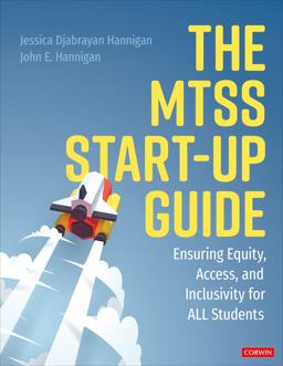 MTSS Start-Up Guide Ensuring Equity, Access, and Inclusivity for ALL Students  9781544394244 Front Cover