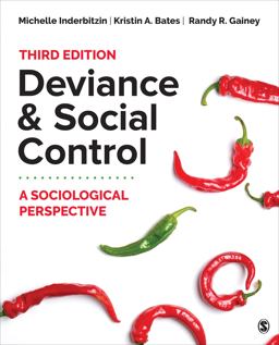 Deviance and Social Control A Sociological Perspective 3rd 9781544395777 Front Cover