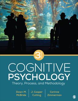 Cognitive Psychology Theory, Process, and Methodology 3rd 9781544398341 Front Cover