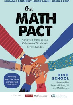 Math Pact, High School Achieving Instructional Coherence Within and Across Grades  9781544399607 Front Cover