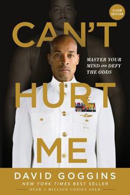 Can't Hurt Me Master Your Mind and Defy the Odds - Clean Edition  9781544507859 Front Cover