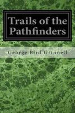 Trails of the Pathfinders