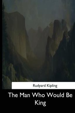 The Man Who Would Be King