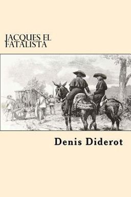 Jacques el Fatalista (Spanish Edition)