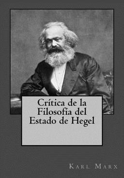 Crítica de la Filosofía Del Estado de Hegel