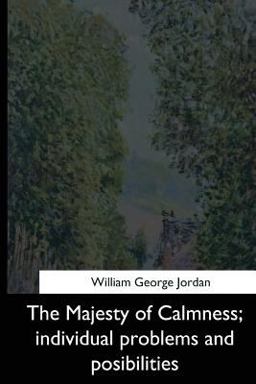 The Majesty of Calmness The Majesty of Calmness