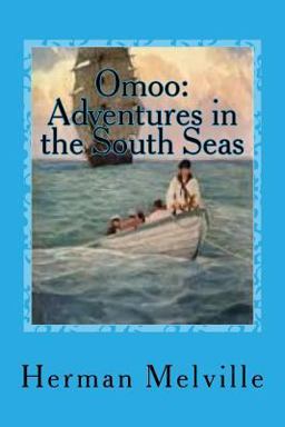 Omoo: Adventures in the South Seas