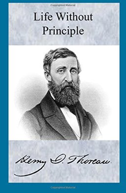 Life Without Principle (Annotated)