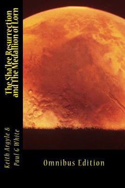 The Sha'lee Resurrection and the Medallion of Lorn The Sha'lee Resurrection and the Medallion of Lorn