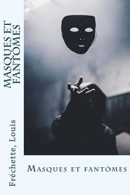 Masques et Fantômes