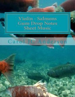 Violin - Salmons Gum Drop Notes Sheet Music Violin - Salmons Gum Drop Notes Sheet Music