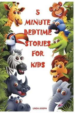 Books for Kids: 5 Minute Bedtime Stories for Kids