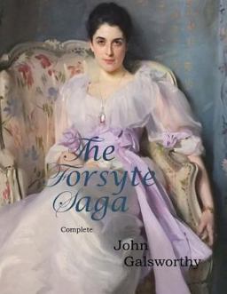 The Forsyte Saga, Complete The Forsyte Saga, Complete