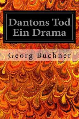 Dantons Tod ein Drama