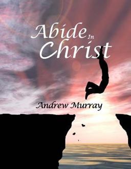 Abide in Christ: Large Print