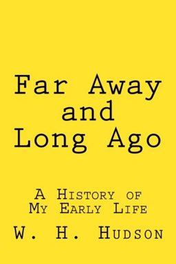 Far Away and Long Ago