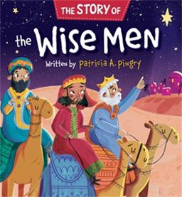 Story of the Wise Men  9781546013860 Front Cover