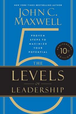 The 5 Levels of Leadership