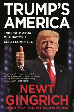 Trump's America The Truth about Our Nation's Great Comeback  9781546077077 Front Cover