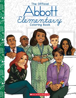 Abbott Elementary: the Official Coloring Book
