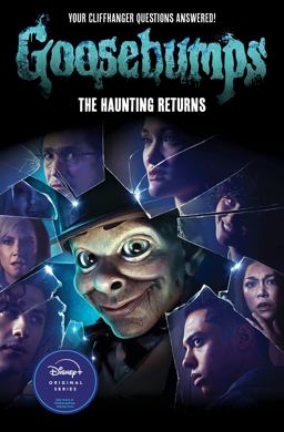 The Haunting Returns (Goosebumps: the Season 1 Novel)