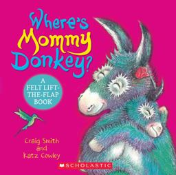 Where's Mommy Donkey? Where's Mommy Donkey?